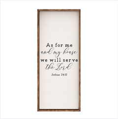 As For Me And My House – Rustic Wood Framed Sign