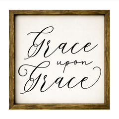 Grace Upon Grace – Rustic Wood Framed Sign