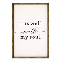 It is Well with My Soul – Rustic Wood Framed Sign