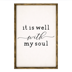 It is Well with My Soul – Rustic Wood Framed Sign