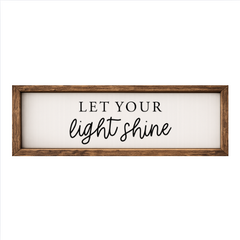 Let Your Light Shine – Rustic Wood Framed Sign