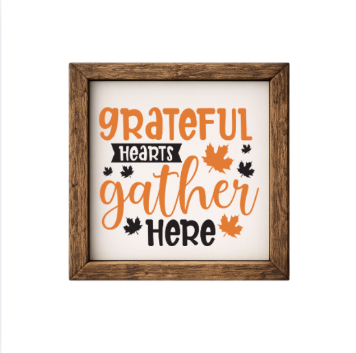 Grateful Hearts Gather Here – Rustic Wood Framed Sign