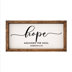 Hope Anchors The Soul – Rustic Wood Framed Sign
