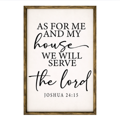 As For Me And My House – Rustic Wood Framed Sign