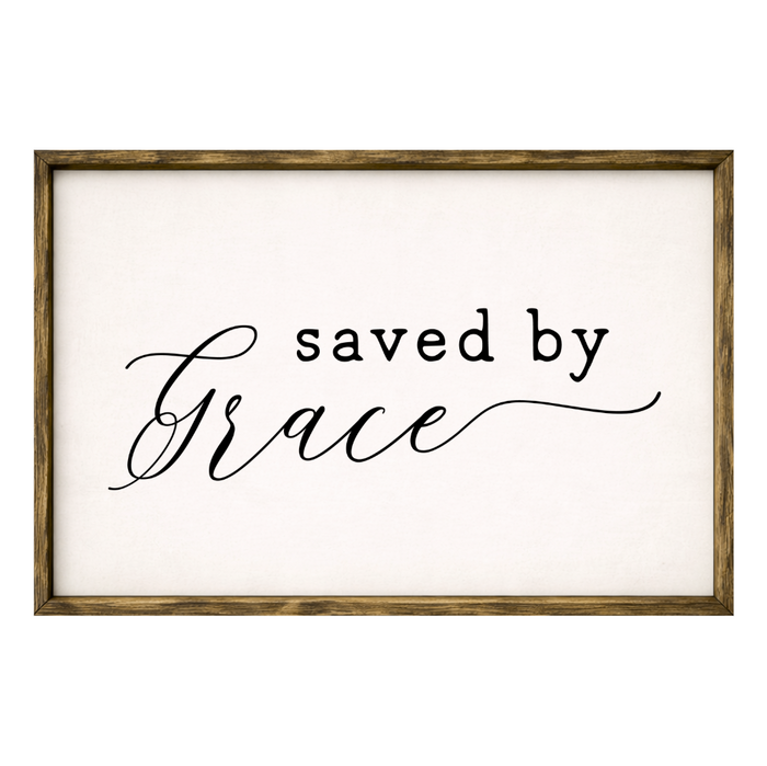 Saved by Grace – Rustic Wood Framed Sign