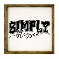 Simply Blessed – Rustic Wood Framed Sign