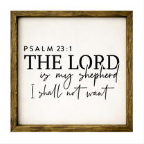 The Lord is My Shepherd – Rustic Wood Framed Sign