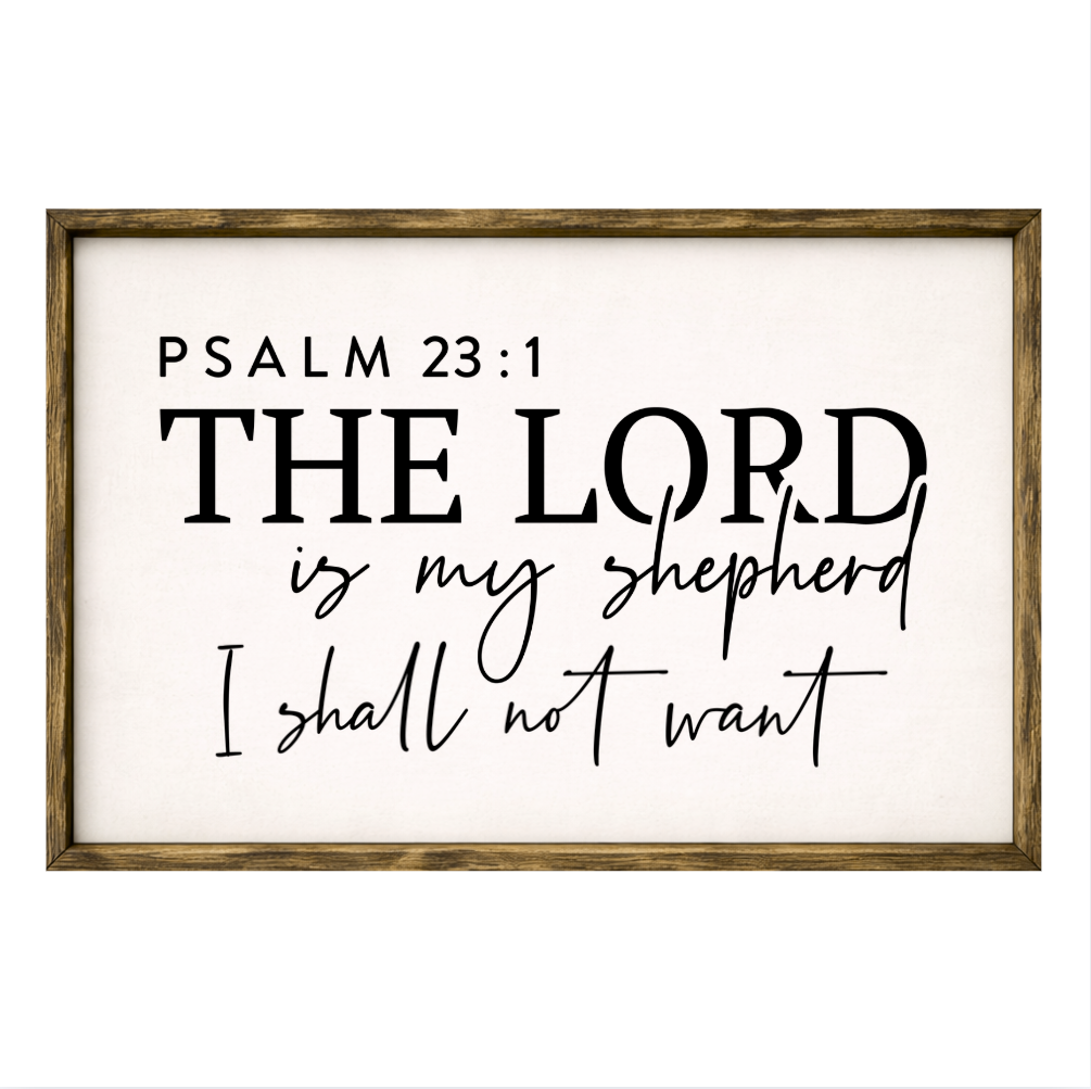 The Lord is My Shepherd – Rustic Wood Framed Sign