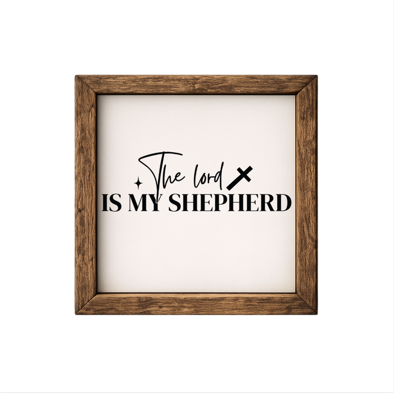 The Lord is My Shepherd – Rustic Wood Framed Sign
