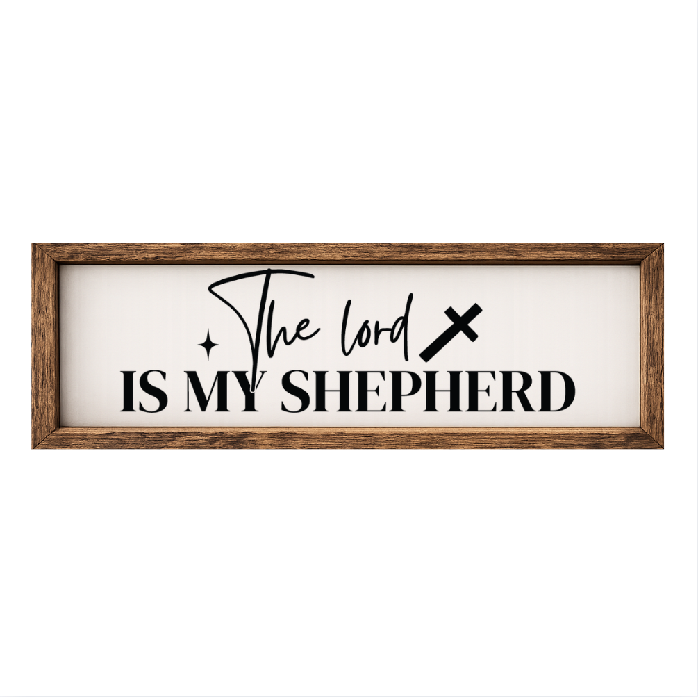 The Lord is My Shepherd – Rustic Wood Framed Sign