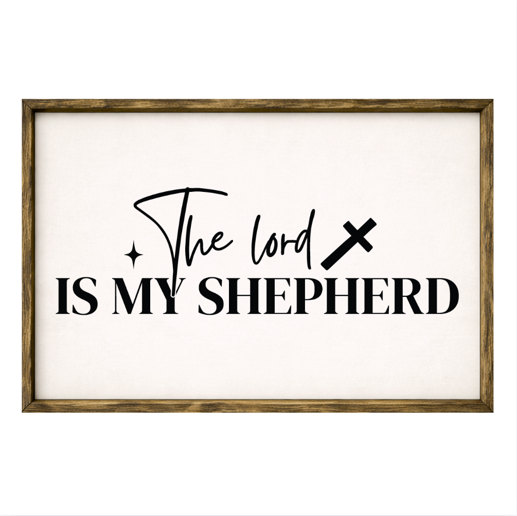 The Lord is My Shepherd – Rustic Wood Framed Sign