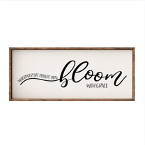 Bloom with Grace – Rustic Wood Framed Sign