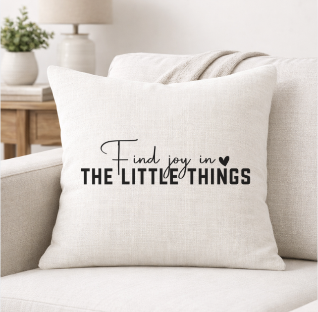 Find Joy in the Little Things – Faith-Inspired Linen Throw Pillow (Copy)