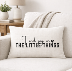 Find Joy in the Little Things – Faith-Inspired Linen Throw Pillow (Copy)