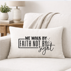 We Walk By Faith – Faith-Inspired Linen Throw Pillow