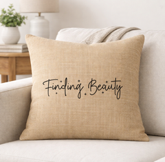 Finding Beauty – Faith-Inspired Linen Throw Pillow