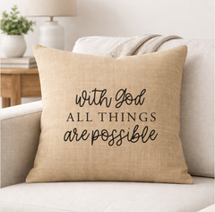 With God All Things Are Possible – Faith-Inspired Linen Throw Pillow