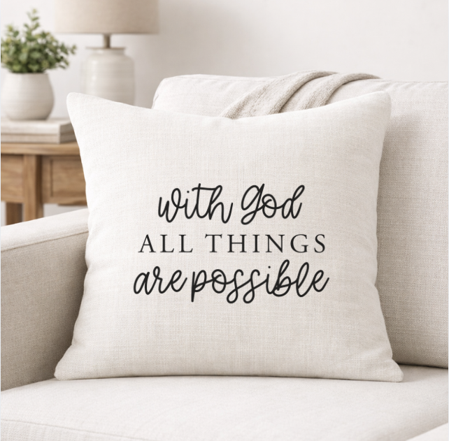 With God All Things Are Possible – Faith-Inspired Linen Throw Pillow