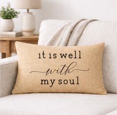 It is Well With My Soul – Faith-Inspired Linen Throw Pillow