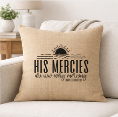 His Mercies are New Every Morning – Faith-Inspired Linen Throw Pillow