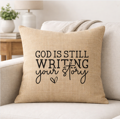 God is Still Writing Your Story – Faith-Inspired Linen Throw Pillow