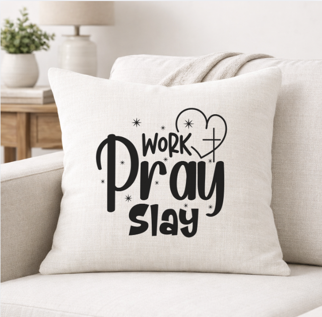 Work Pray Slay – Faith-Inspired Linen Throw Pillow