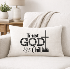Trust God and Chill – Faith-Inspired Linen Throw Pillow