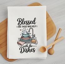 Blessed Help with Dishes - Tea Towel