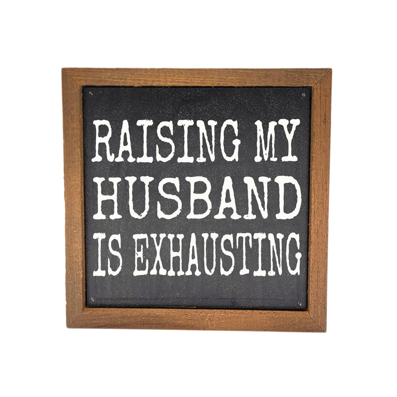 Raising My Husband - Sign