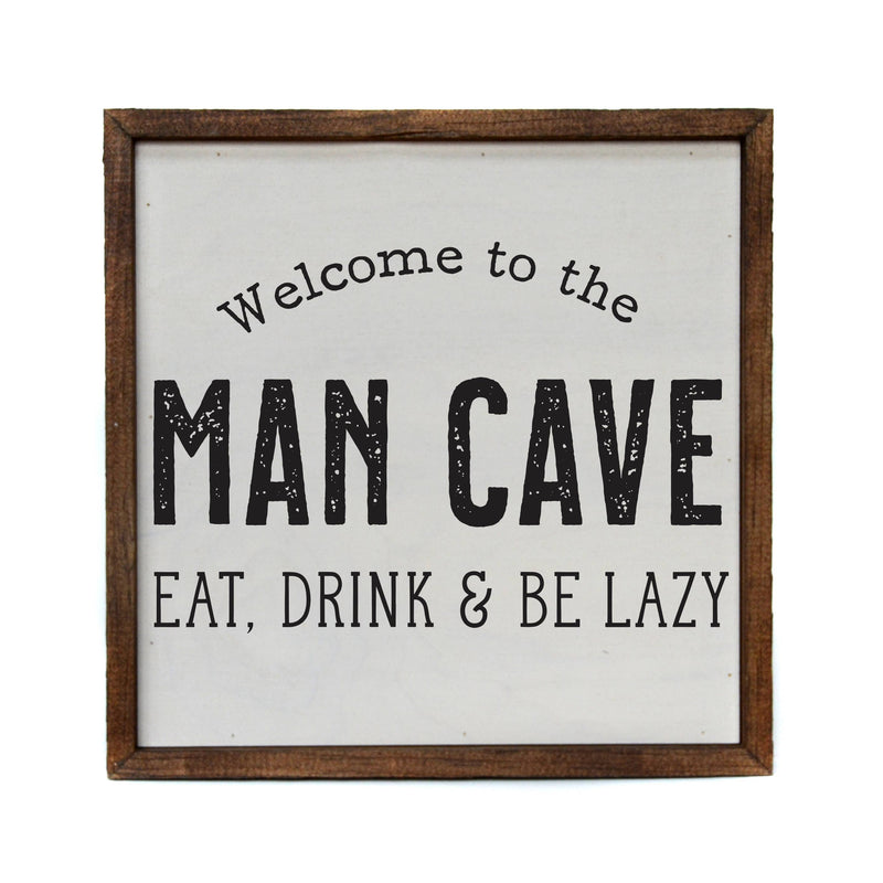 Welcome To The Man Cave - Sign