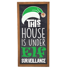 Elf Surveillance - Holiday Sign