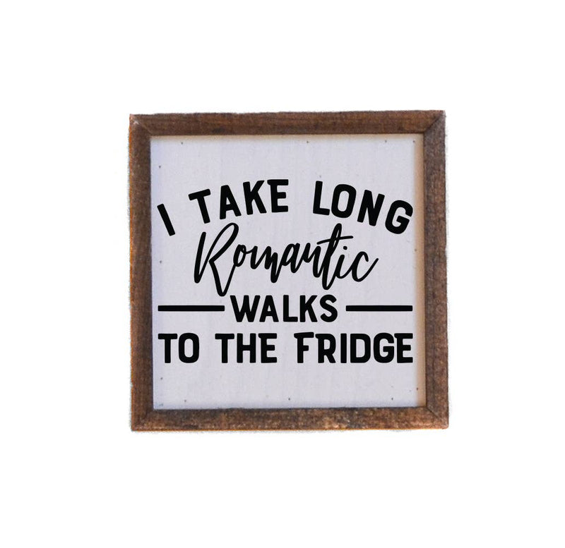 Long Romantic Walks - Sign
