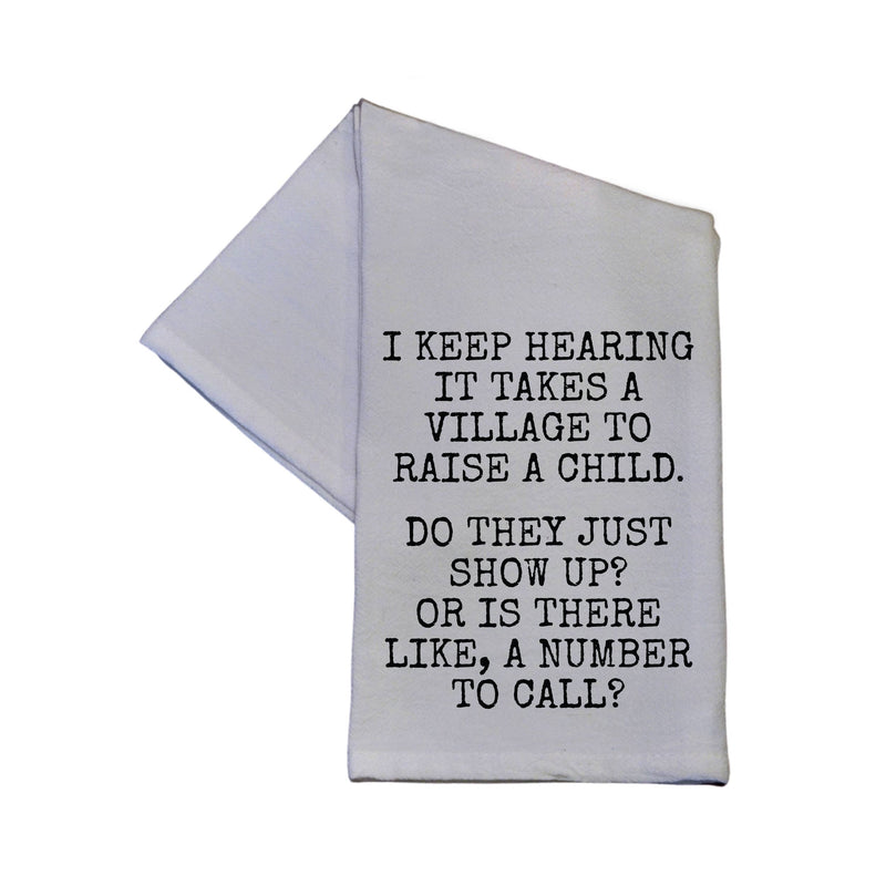 It Takes A Village To Raise A Child - Cotton Dish Towel